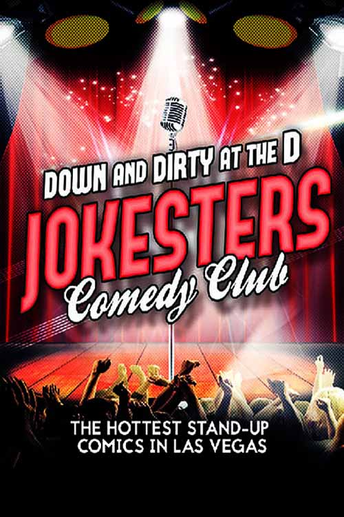 Everything You Have to Do at The D Las Vegas 9 Jokesters at The D in Las Vegas